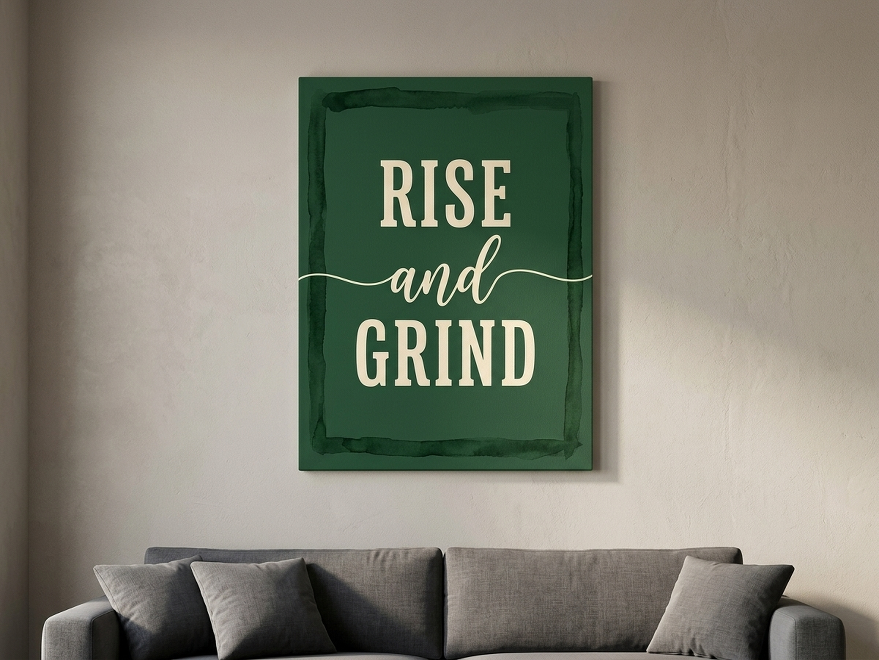 Rise and Grind Motivational Canvas Wall Art with bold forest green typography, an energizing housewarming gift for home offices and ambitious new homeowners
